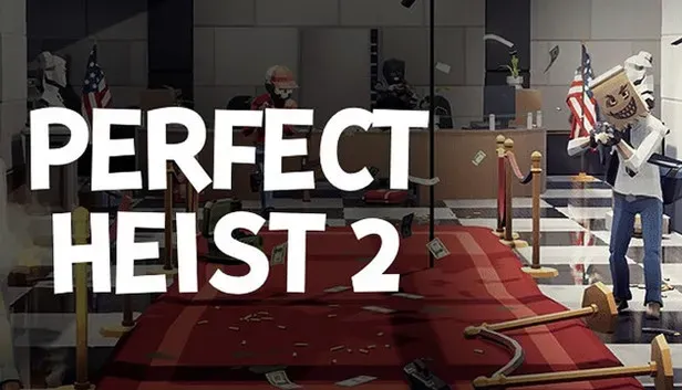 Perfect Heist 2