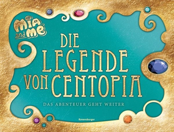 Preisvergleich Produktbild Mia and me: Die Legende von Centopia