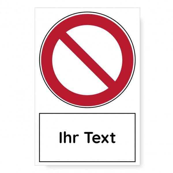 Verbotszeichen mit Text Schild 200x300 mm (alle Zeichen nach EN ISO