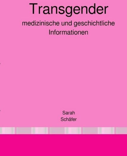 Transgender - Sarah Schäfer  Kartoniert (TB)