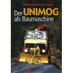 Der Unimog als Baumaschine