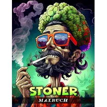 Independently published Stoner Malbuch: Kiffer Ausmalbuch für Erwachsene mit Schwarzem Hintergrund zum Stressabbau und zur Entspannung, Psychedelisches
