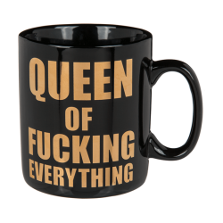 XL Tasse Queen of fucking everything 13x11cm