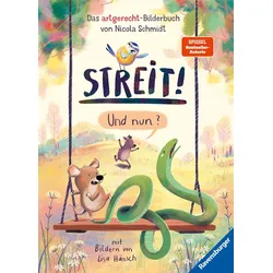 Streit! Und nun? Das artgerecht-Bilderbuch von Nicola Schmidt