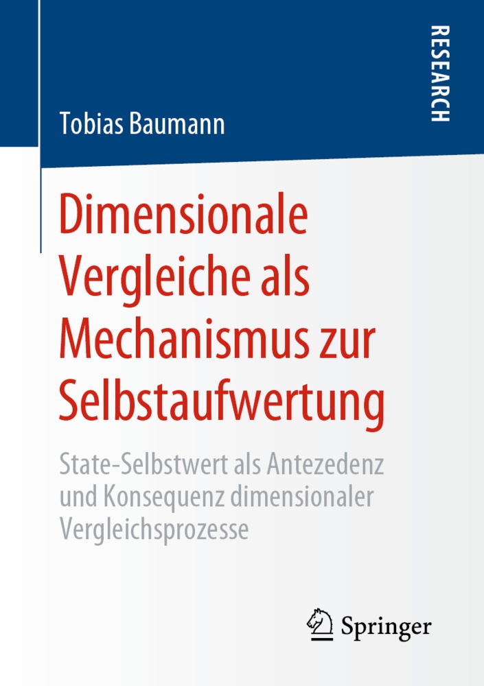 Dimensionale Vergleiche Als Mechanismus Zur Selbstaufwertung - Tobias Baumann  Kartoniert (TB)