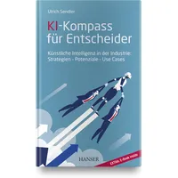 Carl Hanser Verlag KI-Kompass für Entscheider