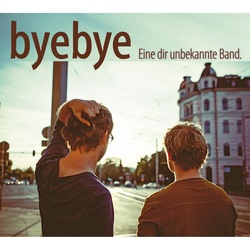 Eine Dir Unbekannte Band - Byebye. (CD)