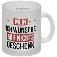Speecheese Mein ICH WÜNSCHE MIR NICHTS Glas Tasse Lustiger