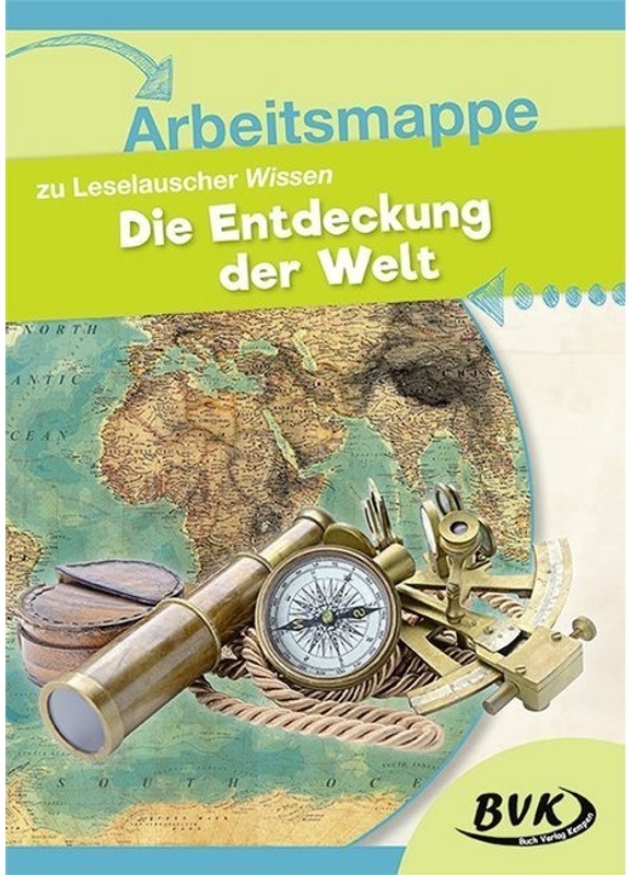 Leselauscher Wissen / Arbeitsmappe Zu Leselauscher Wissen: Die Entdeckung Der Welt - BVK-Autorenteam, Kartoniert (TB)
