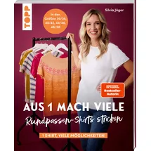 Frechverlag Aus 1 mach viele. Rundpassen-Shirts stricken