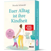 Beltz »Euer Alltag ist ihre Kindheit«