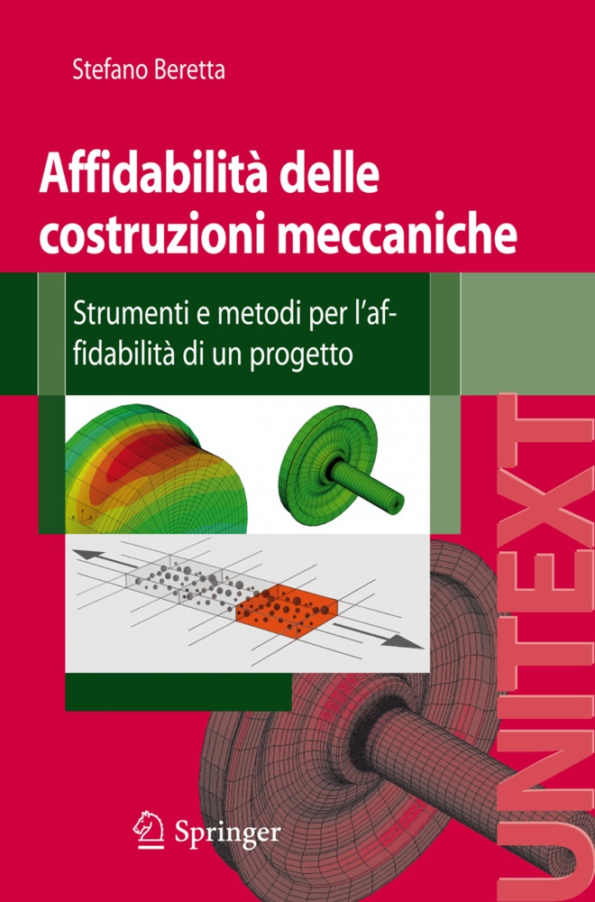 Affidabilità Delle Costruzioni Meccaniche - Stefano Beretta  Kartoniert (TB)