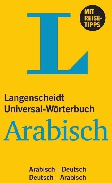 Langenscheidt Universal-Wörterbuch Arabisch - Mit Tipps Für Die Reise  Gebunden