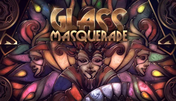 Glass Masquerade