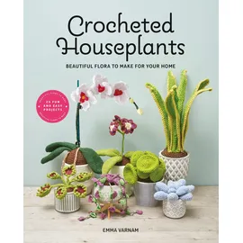 GMC Publications Crocheted Houseplants: