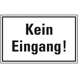 Schild I Türhinweisschild Kein Eingang, Kunststoff, 300x200mm