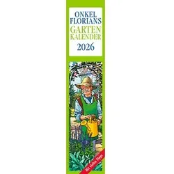 Streifenkalender Onkel Florians Gartenkalender 2026