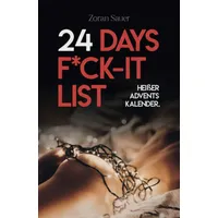 24 Days F*ck-It List: Der heiße Adventskalender für Paare