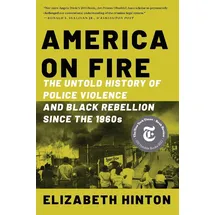 Liveright Publishing Corporation America on Fire von Elizabeth Hinton / Liveright Publishing Corporation / Taschenbuch