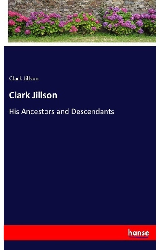Clark Jillson - Clark Jillson, Kartoniert (TB)