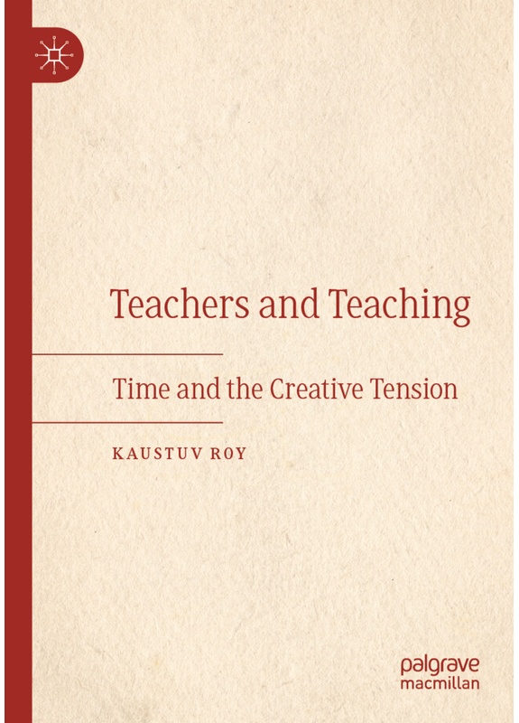 Teachers And Teaching - Kaustuv Roy, Kartoniert (TB)
