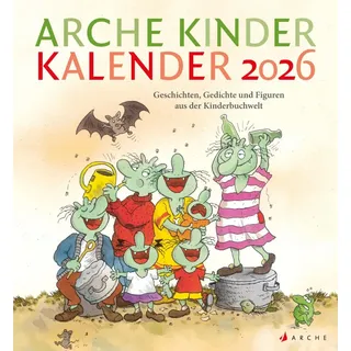 Arche Verlag Arche Kinder Kalender 2026