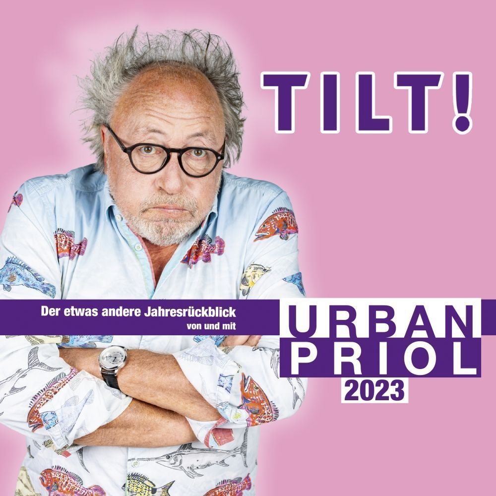 Tilt! 2023 - Der Etwas Andere Jahresrückblick Von Und Mit Urban Priol 2 Audio-Cd - Urban Priol (Hörbuch)