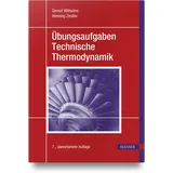 Hanser Fachbuchverlag Übungsaufgaben Technische Thermodynamik