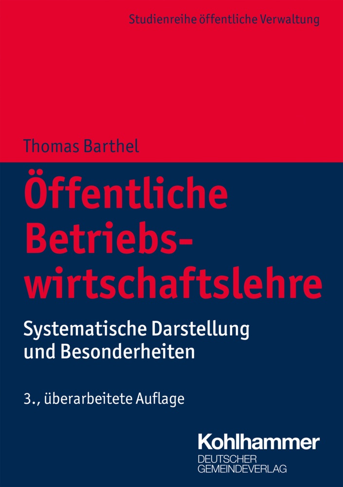 Dgv-Studienreihe Öffentliche Verwaltung / Öffentliche Betriebswirtschaftslehre - Thomas Barthel  Christina Barthel  Kartoniert (TB)