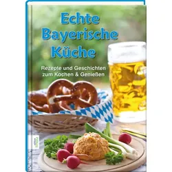 Echte Bayerische Küche