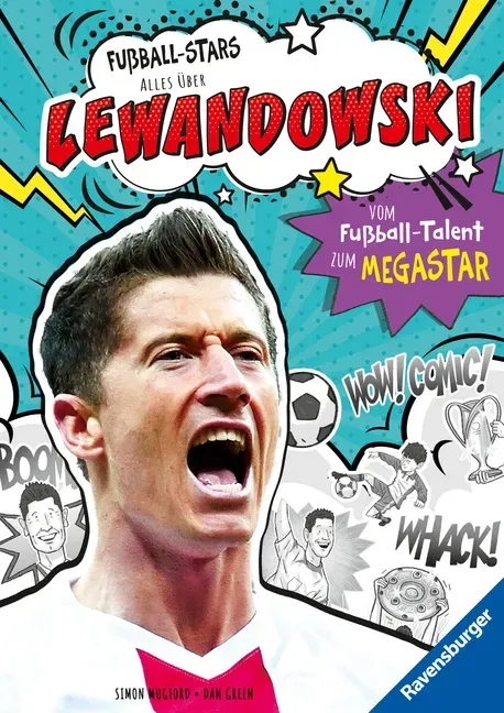 Fußball-Stars - Lewandowski. Vom Fußball-Talent Zum Megastar (Erstlesebuch Ab 7 Jahren)  Fußball-Geschenke Für Jungs Und Mädchen - Simon Mugford  Gebu