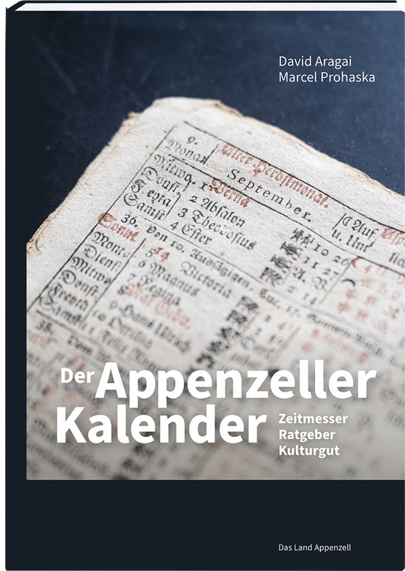 Der Appenzeller Kalender - David Aragai  Marcel Prohaska  Taschenbuch