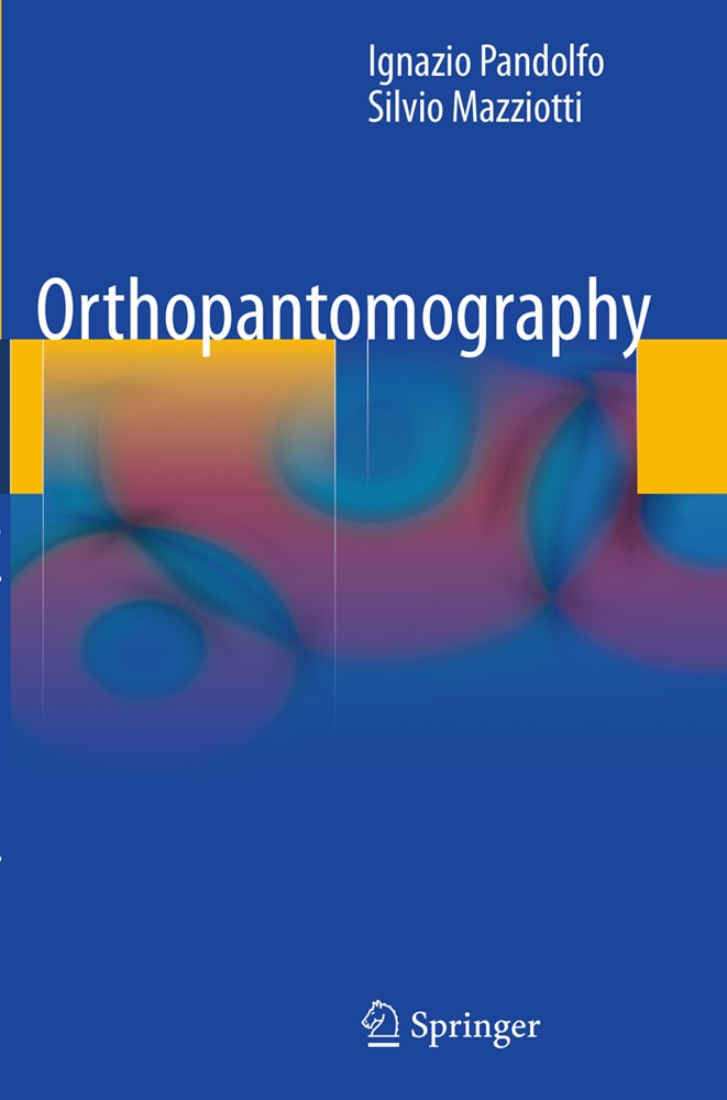 Orthopantomography - Ignazio Pandolfo  Silvio Mazziotti  Kartoniert (TB)