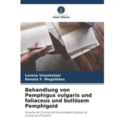 Behandlung von Pemphigus vulgaris und foliaceus und bullösem Pemphigoid