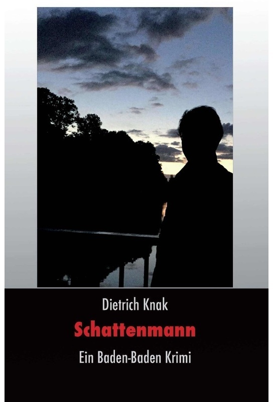 Schattenmann - Dietrich Knak  Kartoniert (TB)