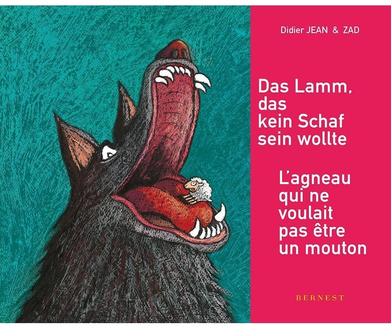 Das Lamm, Das Kein Schaf Sein Wollte / L'agneau Qui Ne Voulait Pas Être Un Mouton - Didier Jean, Kartoniert (TB)