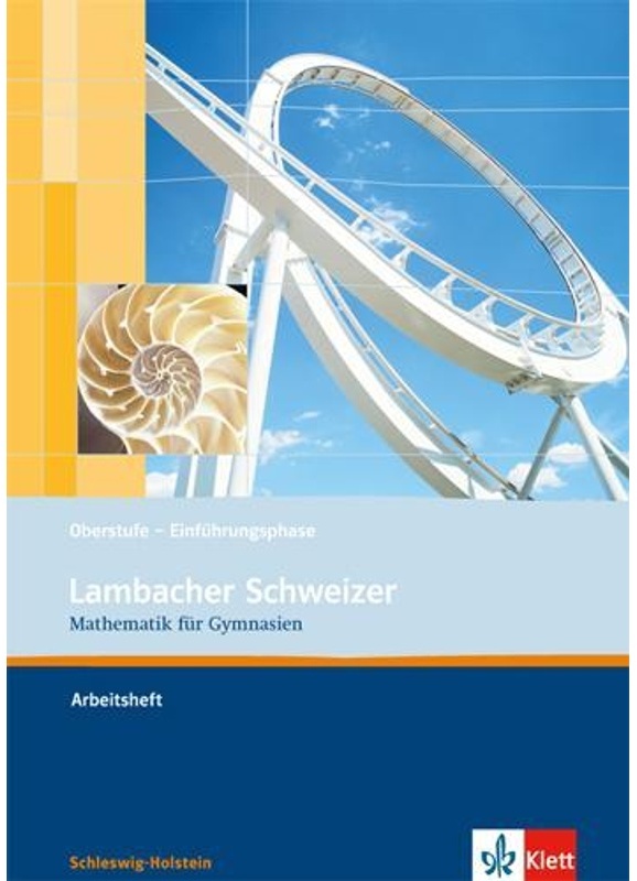 Lambacher Schweizer. Ausgabe Für Schleswig-Holstein Ab 2013 / Lambacher Schweizer Mathematik Einführungsphase. Ausgabe Schleswig-Holstein, Geheftet