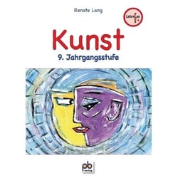 Kunst 9. Jahrgangsstufe