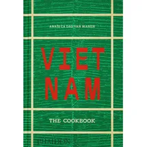 Phaidon Verlag GmbH Vietnam: The Cookbook (2025): The Cookbook
