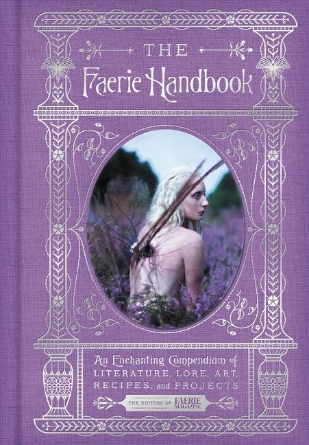 The Faerie Handbook - The Editors of Faerie Magazine  Gebunden