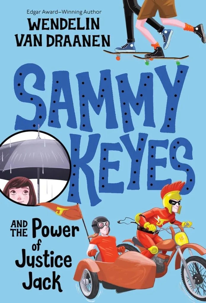 Sammy Keyes and the Power of Justice Jack: eBook von Wendelin Van Draanen