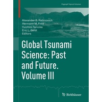 Global Tsunami Science: Past and Future. Volume Iii Kartoniert (TB)