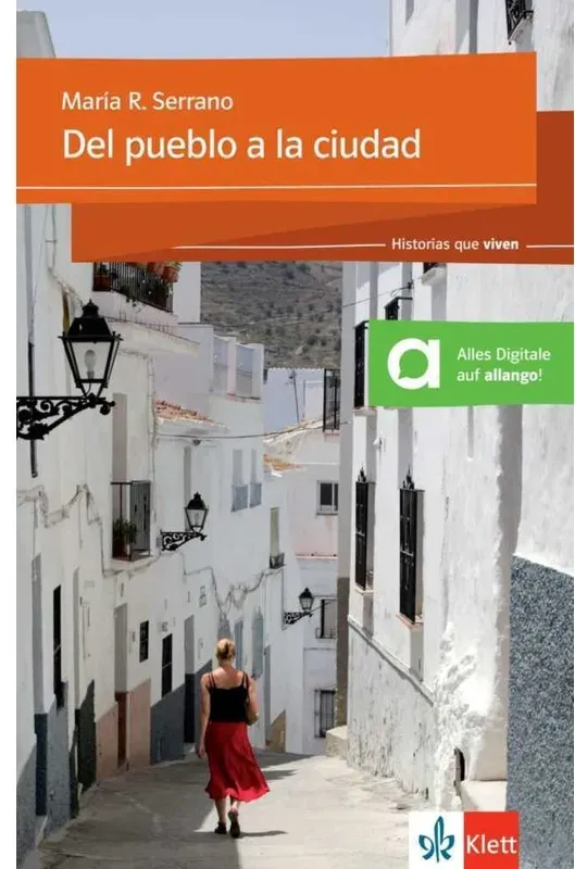 Del Pueblo A La Ciudad - María Rosa Serrano, Kartoniert (TB)
