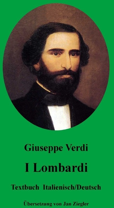 I Lombardi: Italienisch/Deutsch - Giuseppe Verdi  Kartoniert (TB)
