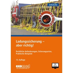 Ladungssicherung - aber richtig!