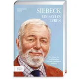 ZS - ein Verlag der Edel Verlagsgruppe Siebeck – Ein sattes Leben