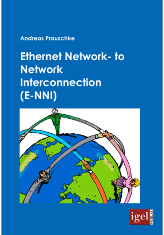 Ethernet Network- To Network Interconnection (E-Nni) - Andreas Prauschke, Kartoniert (TB)