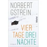 Piper Taschenbuch Vier Tage, drei Nächte