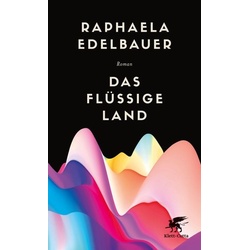 Das flüssige Land