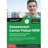 eheroes gmbh Assessment Center Polizei NRW: Umfassende Vorbereitung auf dein Auswahlverfahren inkl. App Tausende Aufgaben mit Lösungen für gezieltes Üben I Allge